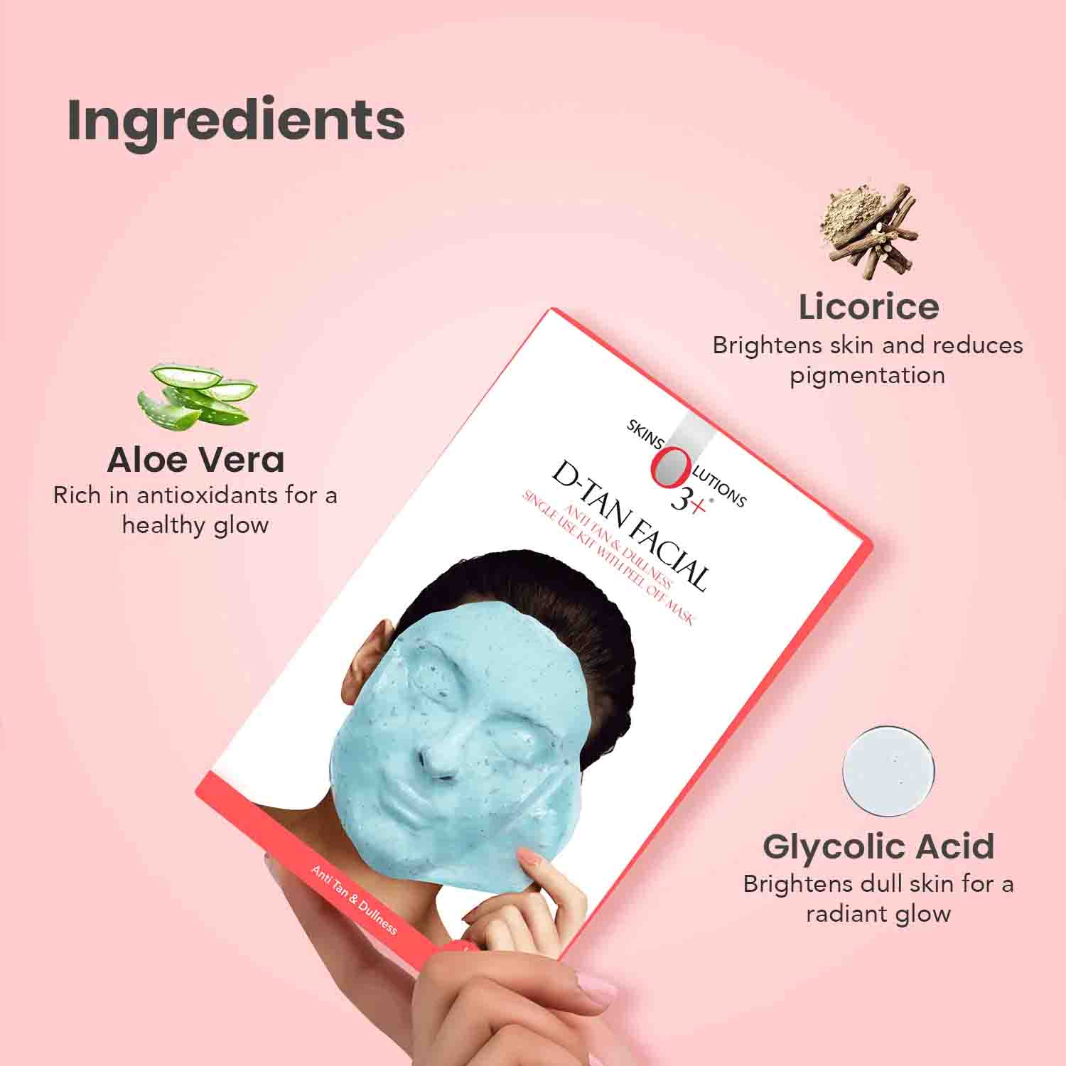 O3+ D-Tan Facial Kit key benefits
