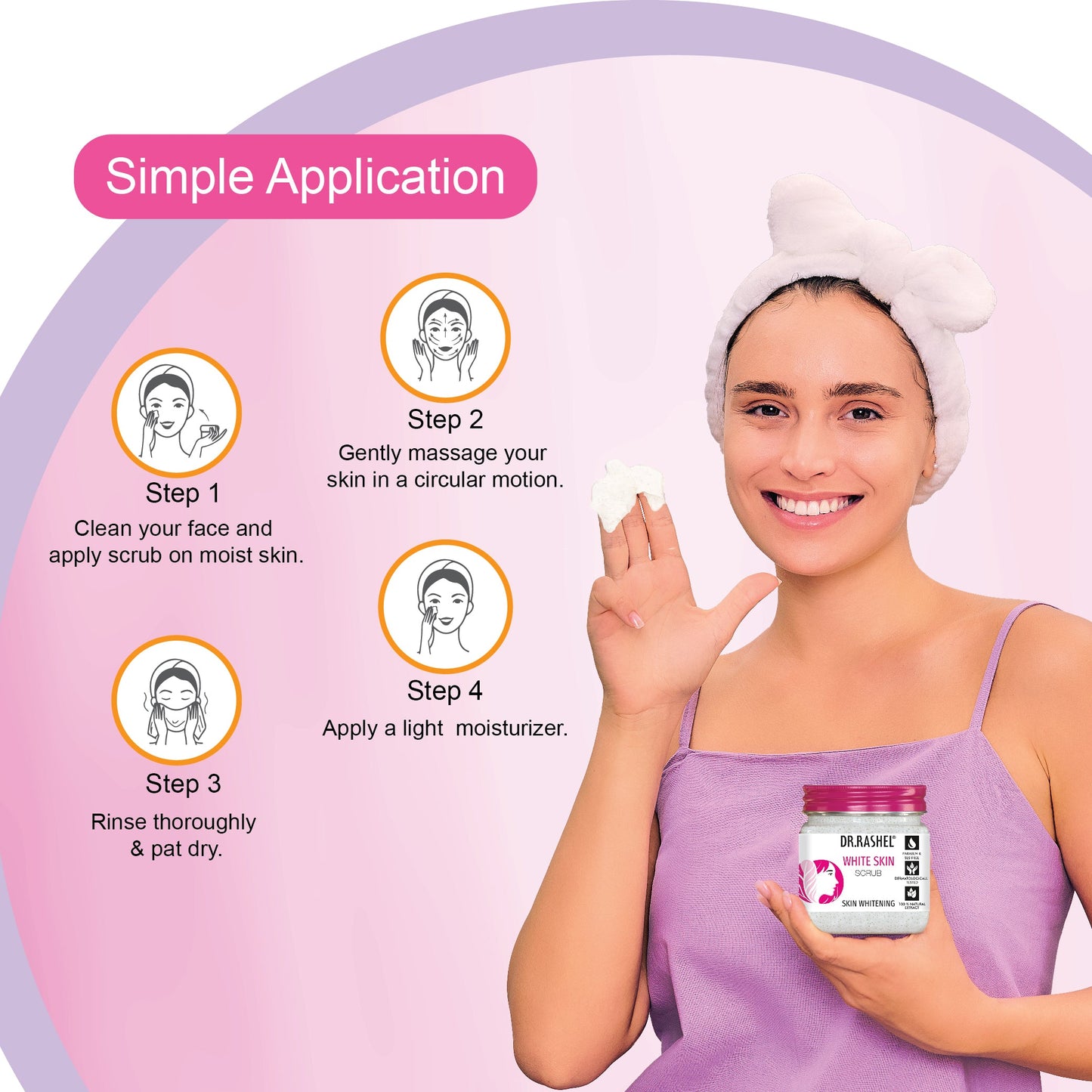 Dr. Rashel White Skin Scrub how to use