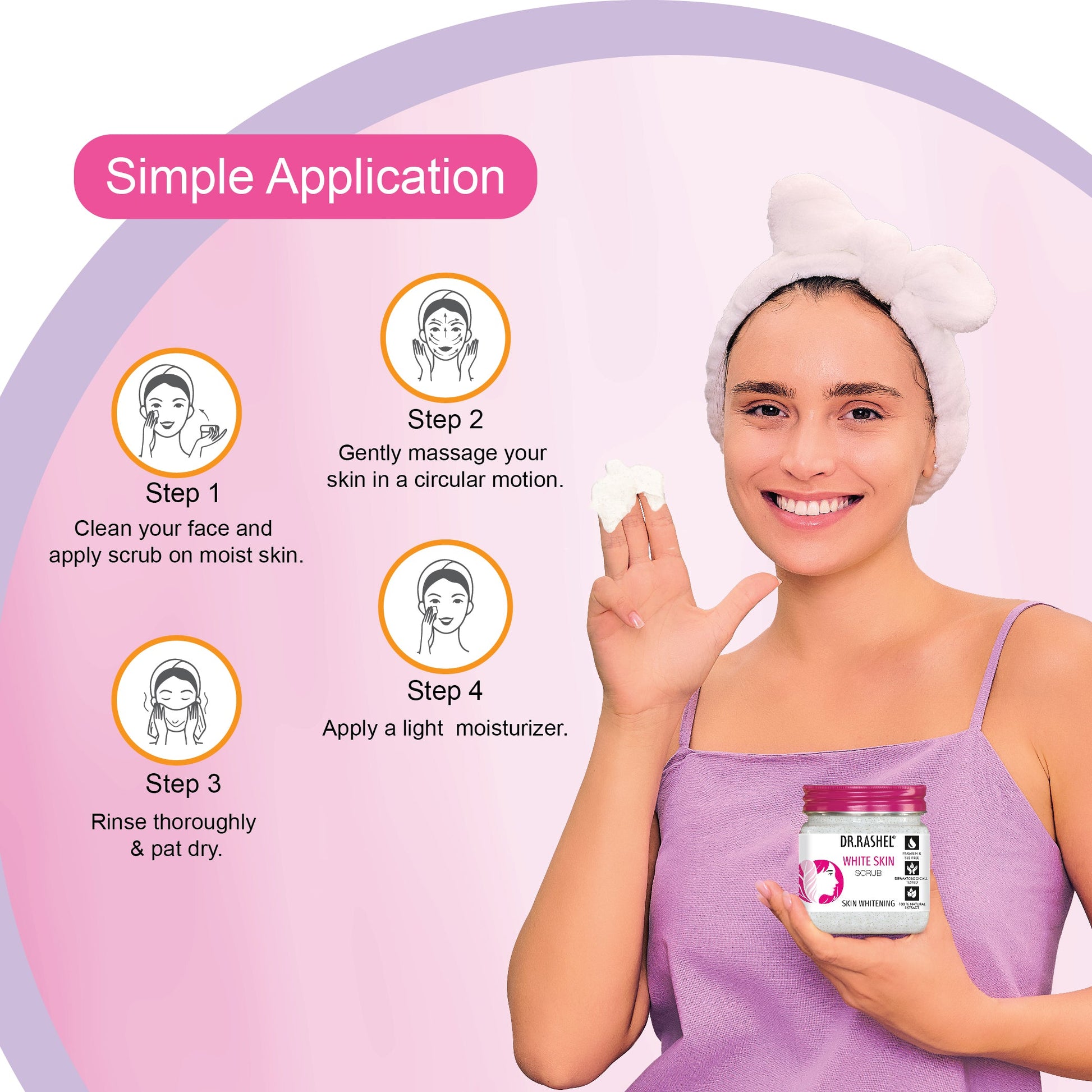 Dr. Rashel White Skin Scrub how to use