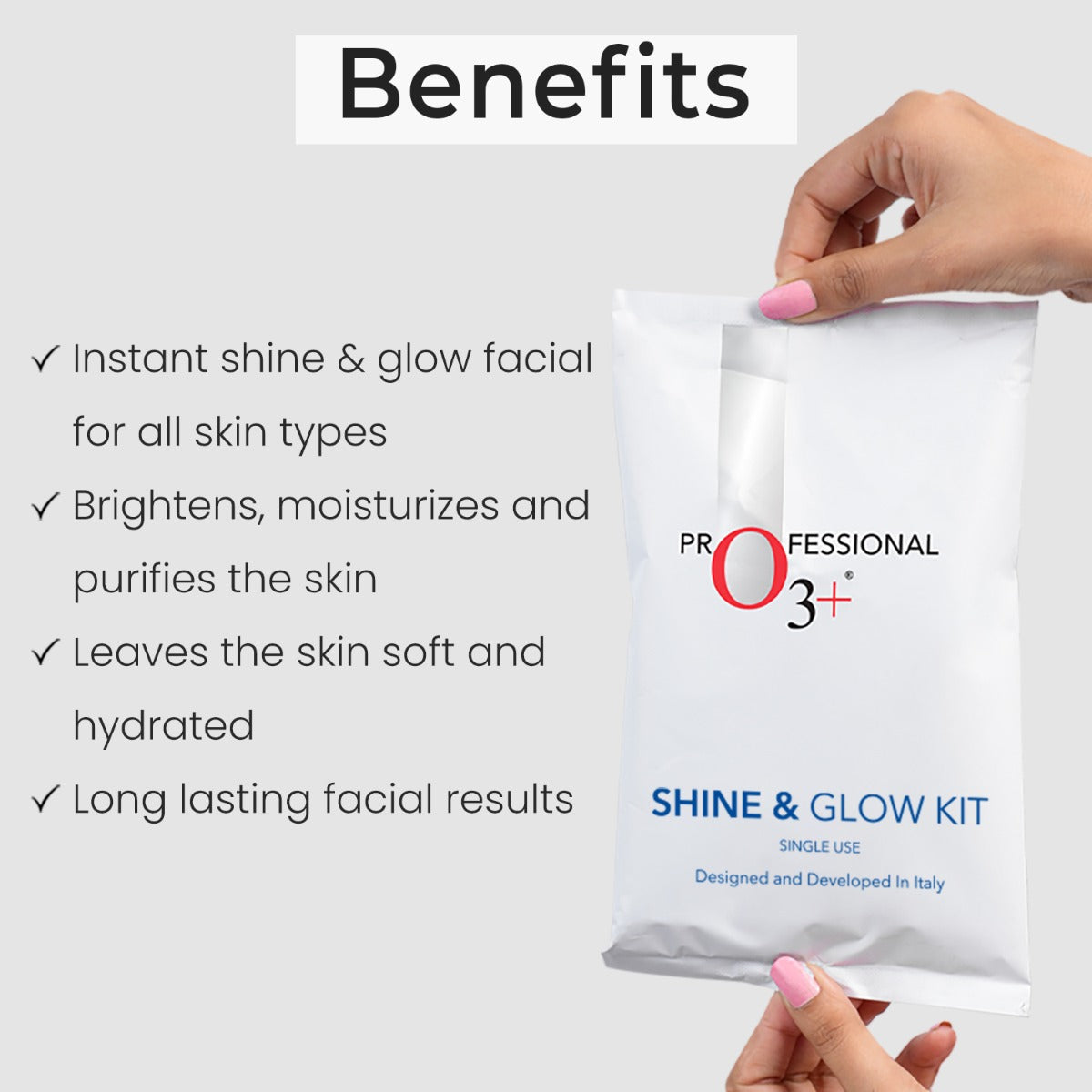O3+ Shine & Glow Kit key benefits